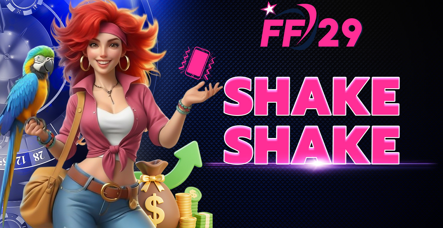 FF29 Shake Shake casino promotion